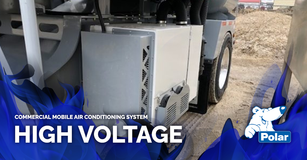 Polar mobility high voltage air conditioning system